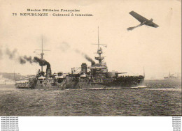 Marine Militaire Française- REPUBLIQUE, Cuirasses à Tourelles  ... - Warships