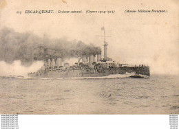 MARINE MILITAIRE FRANCAISE  EDGAR- QUINET  Croiseur- Cuirassé  ... - Guerre