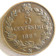 Italie 5 Centesimi 1862 N Naples , Double Atelier N, Fautée - Colpa - 1861-1878 : Víctor Emmanuel II