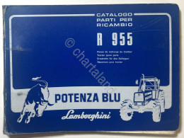 Catalogo Parti Per Ricambio Lamborghini Trattori - R 955 Potenza Blu - Ed. 1979 - Otros & Sin Clasificación