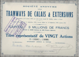 SOCIETE DES TRAMWAYS DE CALAIS ET EXTENSIONS - TITRE REPRESENTATIF DE VINGT ACTIONS - ANNEE 1928 - Chemin De Fer & Tramway