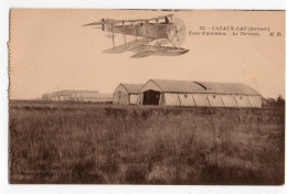 CAZAUX-LAC * GIRONDE * ECOLE D'AVIATION * LE TERRESTRE * Carte N° 32 MD * BIPLAN * HANGARS - Other & Unclassified