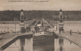 45 BRIARE LE PONT CANAL AVEC PASSAGE DE PENICHES - Briare