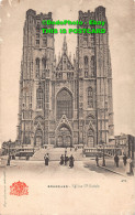 R421238 No. 6. Bruxelles. Eglise St. Gudule. Grand Bazar Anspach Editeur - World