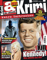 Die Aktuelle Krimi Magazine Germany 2023 #25 John F. Kennedy Anna Nicole Smith - Ohne Zuordnung
