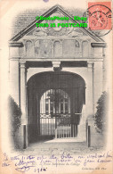 R421313 Eu. Porte Interieure Du College. Collections ND. Phot. 1904. Neurdein Fr - Wereld