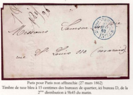 PARIS POUR PARIS TIMBRE DE TAXE BLEU DU BUREAU DE QUARTIER "D" 27 MARS 1862 - 1849-1876: Klassieke Periode