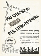 MOBILOIL - Più Chilometri Con... - Pubblicità Del 1940 - Vintage Advert - Advertising