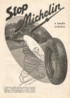 Pneumatici Stop MICHELIN - Pubblicità Del 1940 - Vintage Advertising - Advertising