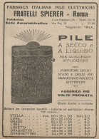Pile Elettriche Fratelli SPIERER - Roma - Pubblicità Del 1917 - Vintage Ad - Pubblicitari