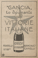 GANCIA Lo Spumante Delle Vittorie Italiane - Pubblicità Del 1917 - Advert - Pubblicitari