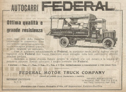 Autocarri Federal Motor Truck Company - Pubblicità Del 1917 - Vintage Ad - Pubblicitari