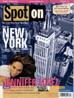 Spot On Magazine Germany 2005-07 Jennifer Lopez - Non Classés