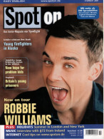 Spot On Magazine Germany 2003-07 Robbie Williams - Non Classés