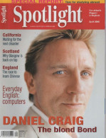 Spotlight Magazine Germany 2006-04 Daniel Craig James Bond  - Ohne Zuordnung