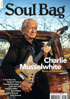 Soul Bag Magazine France 2022 #247 Charlie Musselwhite Diunna Greenleaf Alabama Mike - Unclassified