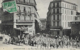 E/ 01        -   Algérie    -    Constantine     -   La Place Valée Et La Rue Nationale - Constantine