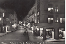 MILAZZO-NOTTURNO IN VIA G. MEDICI CON ALBERGO=DIANA=- CARTOLINA VERA FOTOGRAFIA  VIAGGIATA IL 12-5-1961 - Messina