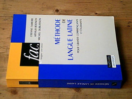 Méthode De Langue Latine : Pour Grands Commençants Et étudiants - Otros & Sin Clasificación
