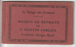 CARNET 51 ST MARTIN D'ABLOIS Le Refuge Des Cheminots Maison De Retraite - Sonstige & Ohne Zuordnung