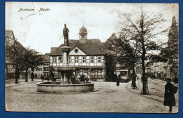 1917 - NORTHEIM - MARKT - ALLEMAGNE - DEUTSCHLAND - GERMANIA - Northeim