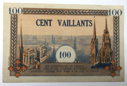 Billet Ancien - Bon De Cent Vaillants 100 - Cathédrales De France - HENRI NEVEU - Religion Taille 12,5 X 8 - Autres & Non Classés
