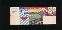 Loterie Nationale Association Des Anciens Combattants Français évadés Et Internés En Espagne. 1/10 De Billet - Biglietti Della Lotteria