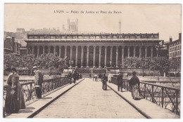 Lyon - Palais De Justice Et Pont Du Palais - Lyon 5