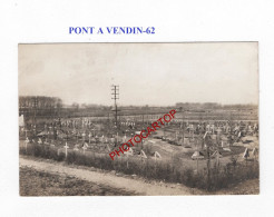 PONT A VENDIN-62-Cimetiere-Tombes-CARTE PHOTO Allemande-GUERRE 14-18-1 WK-MILITARIA- - Cementerios De Los Caídos De Guerra