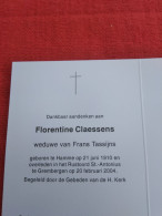 Doodsprentje Florentine Claessens / Hamme 21/6/1910 Grembergen 20/2/2004 - Religione & Esoterismo