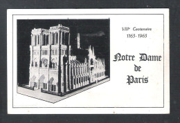 PARIS - NOTRE DAME DE PARIS - VIIIe CENTENAIRE  1163 - 1963   (FR 20.209) - Notre-Dame De Paris