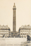 CPA. [75] > TOUT PARIS > N° 1238 Bis M - Colonne Vendôme - (IIe Arrt.) - Col. F. Fleury - TBE - Arrondissement: 02