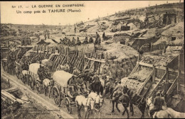 CPA Tahure Marne, Der Krieg In Der Champagne, Ein Lager - Other & Unclassified