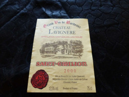 E-50 , Etiquette, Château Lavignere , Grand Vin De Bordeaux , Saint-Emilion, 2000 - Bordeaux