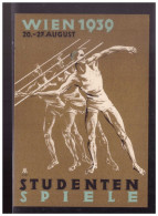 Dt- Reich (024201) Propagandakarte Wien 1939 Studenten Spiele, Blanco Mit SST Wien Vom22.8.1939 - Andere & Zonder Classificatie