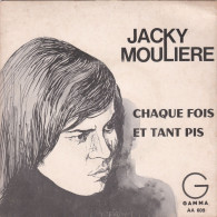 JACKY MOULIERE : " Chaque Fois " - Sonstige - Franz. Chansons
