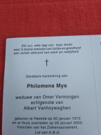 Doodsprentje Philomena Mys / Hamme 30/1/1910 - 26/1/2000 ( Omer Vermorgen / Albert Vanhoyweghen ) - Religion &  Esoterik