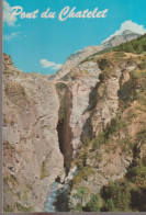 C.P. - PHOTO - PONT DU CHATELET - VALLEE DE L'UBAYE - G 313 - EDITIONS DES ALPES - Autres & Non Classés