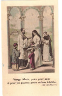 VIERGE MARIE PRIEZ POUR NOUS ET POUR LES PAUVRES OEUVRE DE LA STE ENFANCE IMAGE PIEUSE CHROMO HOLY CARD SANTINI - Andachtsbilder