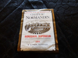 E-58 , Etiquette,   Château Normandin, Bordeaux Supérieur, Saint-Emilion, 1988 - Bordeaux