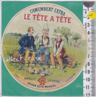 C1328  FROMAGE CAMEMBERT LE TETE A TETE C. A. - Quesos