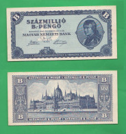 Hungary 100.000.000 Pengo  1945 Ungheria 100.000.000 B- Pengo - Hungary