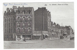 CPA ARRAS, PLACE DE LA GARE, CAFE LEON, TERMINUS HOTEL, PAS DE CALAIS 62 - Arras