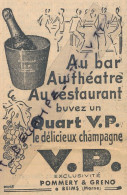 Ancienne Publicité (1937) : Champagne V.P. Exclusivité Pommery & Gereno, Reims, Buvez Un Quart V.P. Au Bar, Théâtre... - Werbung