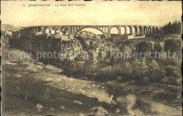 11818557 Constantine Avenches Pont Sidi Rached Constantine - Altri & Non Classificati
