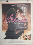 Affiche Originale De Cinéma "La Désobéissance" Avec Stéfania Sandrelli, Jacques Perrin & Marie-José Nat De 1981 - Plakate & Poster