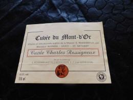 E-106 , Etiquette, Cuvée Du Mont D'Or, Cuvée Charles Rossigneux - Vino Rosso
