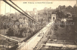 11773686 Fribourg FR Le Grand Pont Suspendu Fribourg - Other & Unclassified