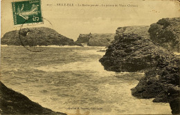 CPA (Morbihan) BELLE ISLE - La Roche Percée, La Pointe Du Vieux Château (n° 2257) - Belle Ile En Mer