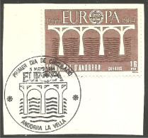 EU84-29 EUROPA CEPT 1984 Andorra Pont Bridge Brücke Puente Brug Ponte FD PJ - 1984